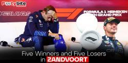 Five Winners and Five Losers in Zandvoort